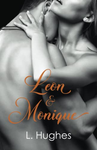 L. Hughes - LEON & MONIQUE