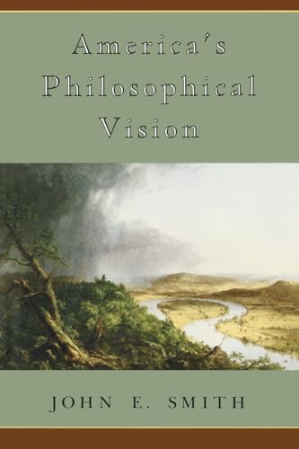 Americas Philosophical Vision