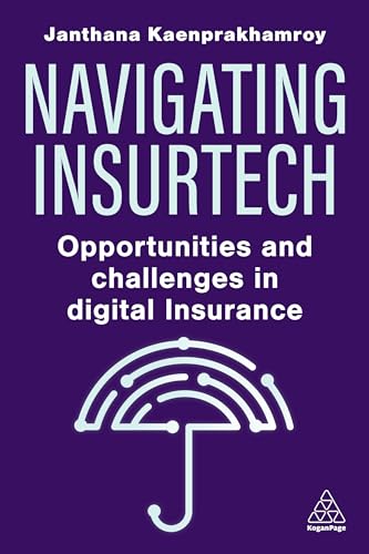 Navigating Insurtech : Opportunities and Challenges in Digital Insurance