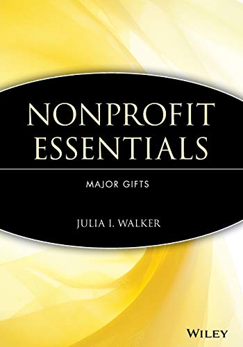 Nonprofit Essentials: Major Gifts
