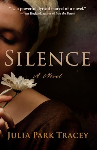 Silence : A Novel