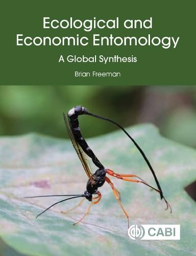 Ecological and Economic Entomology : A Global Synthesis