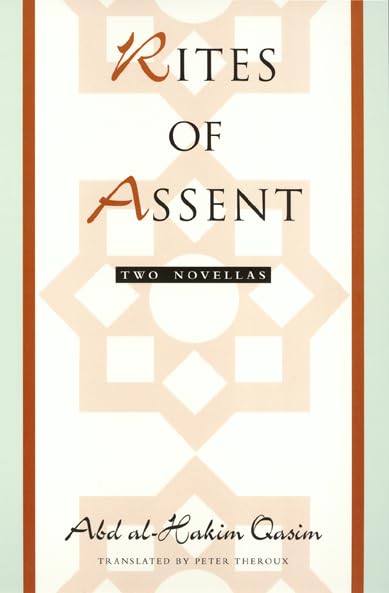 Rites of Assent : Two Novellas