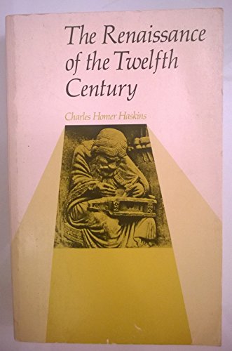 The Renaissance of the Twelfth Century