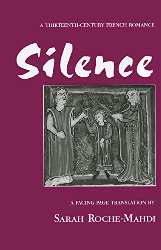 Silence : A Thirteenth-Century French Romance