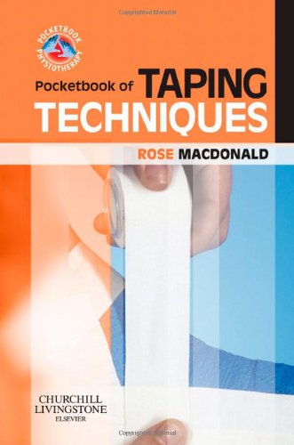Pocketbook of Taping Techniques, 1e (Pocketbook Physiotherapy)
