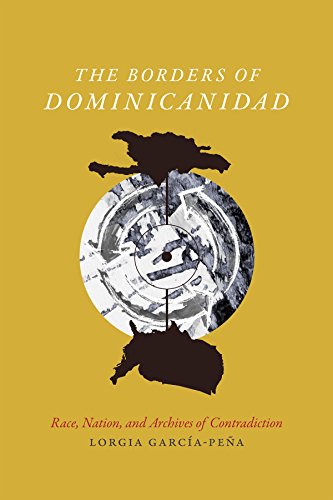 The Borders of Dominicanidad: Race