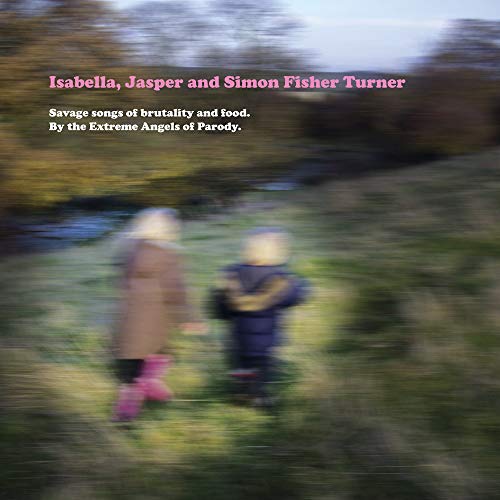 Fisher Turner - Savage Songs of brutality and food.  [VINYL]