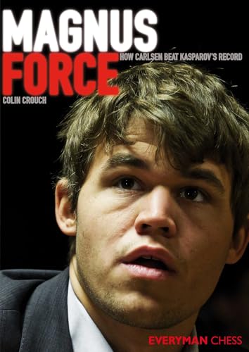 Magnus Force : How Carlsen Beat Kasparov's Record