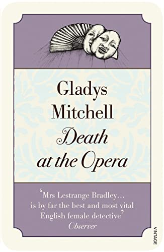 Death at the Opera: Gladys Mitchell
