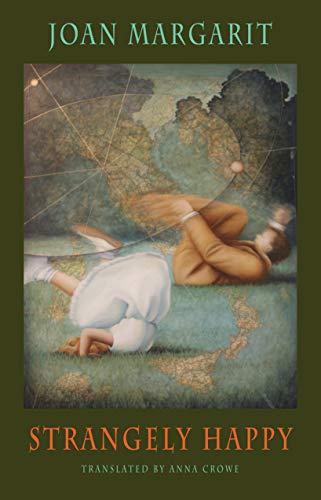Strangely Happy - Cervantes Prize 2019