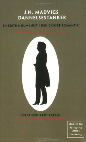 Johan Nicolai Madvigs dannelsestanker