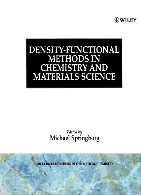 Density Functional Methods in Chemistry and Materials Science
