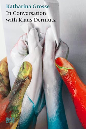 Katharina Grosse: In Conversation with Klaus Dermutz