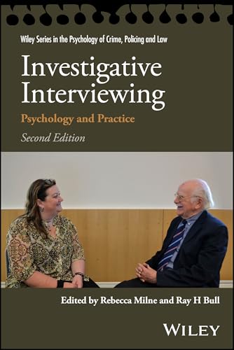 Investigative Interviewing : Psychology and Practice