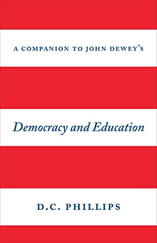 A Companion to John Dewey's "Democracy and Education"