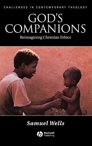 Gods Companions: Reimagining Christian Ethics