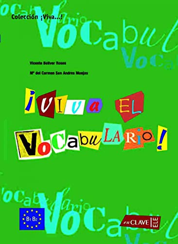 Viva el vocabulario! : Intermedio (B1-B2)