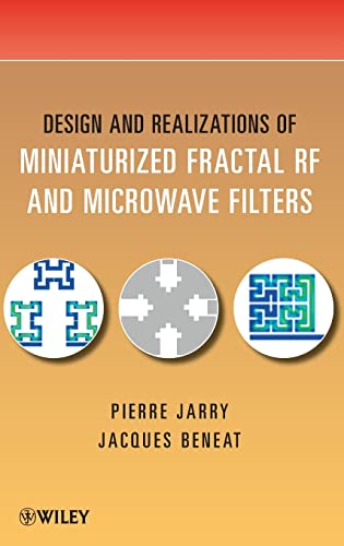 Design and Realizations of Miniaturized Fractal Microwave and RF Filters