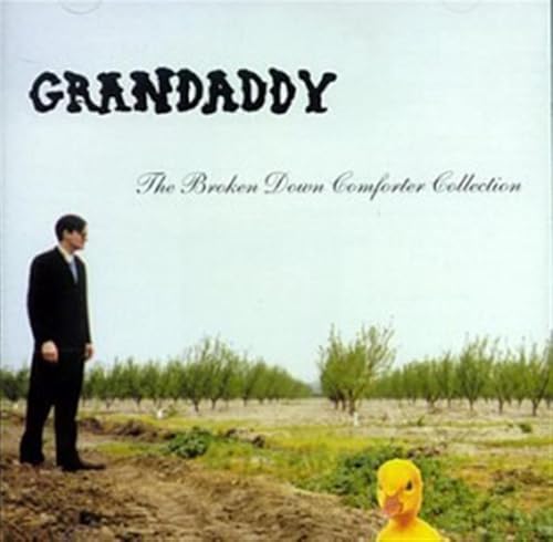 Album cover for Grandaddy’s “The Broken Down Comforter Collection” with a man and duck.