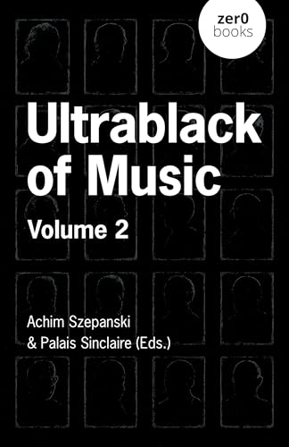 Ultrablack of Music : Volume 2