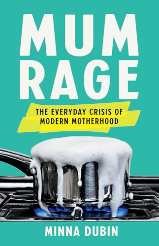 Mum Rage