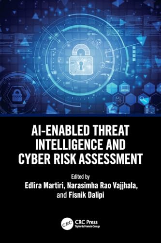 AI-Enabled Threat Intelligence and Cyber Risk Assessment