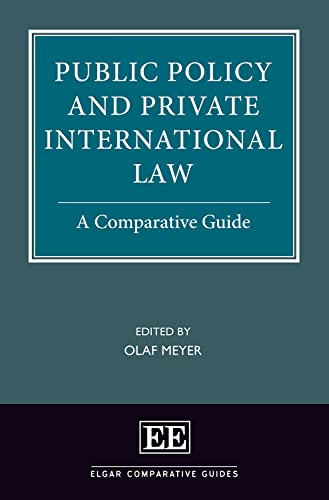 Public Policy and Private International Law - A Comparative Guide