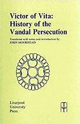 Victor of Vita : History of the Vandal Persecution : 11