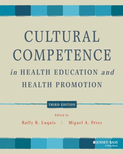 Cultural Competence in Health Education and Health Promotion