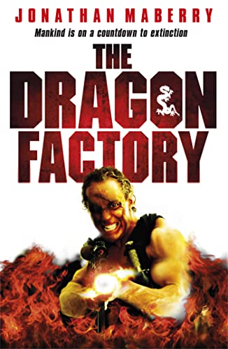 Book cover for The Dragon Factory featuring a muscular man aiming a weapon amidst flames.