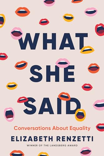 What She Said : Conversations about Equality