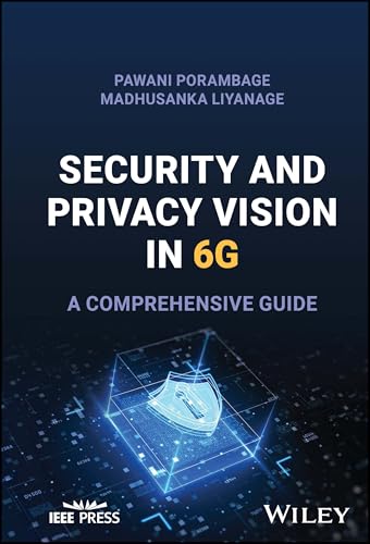 Security and Privacy Vision in 6G : A Comprehensive Guide