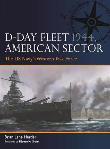 D-Day Fleet 1944, American Sector : The US Navy's Western Task Force