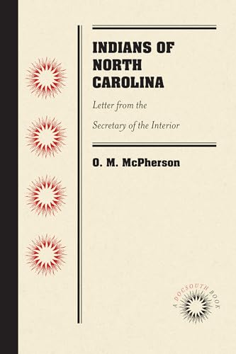 Indians of North Carolina : Letter from the Secretary of the Interior