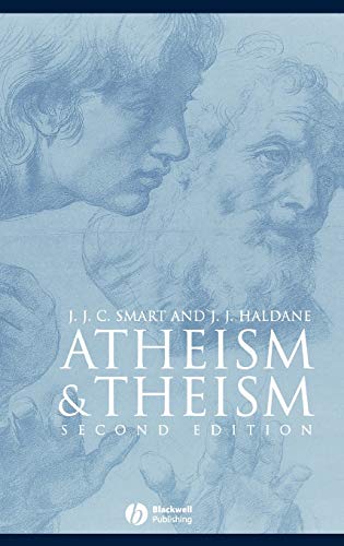 Atheism and Theism (2nd Revised edition)