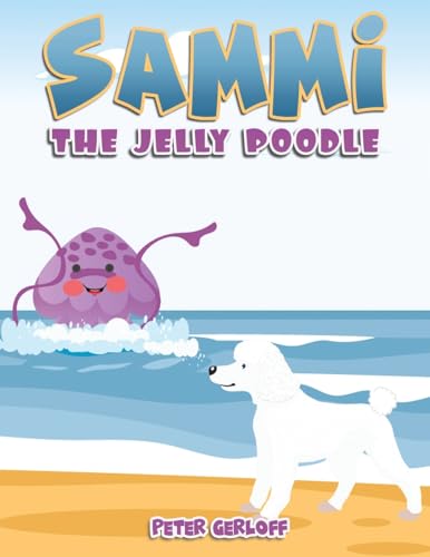 Sammi – The Jelly Poodle