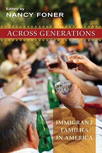 Across Generations: Immigrant Families in America