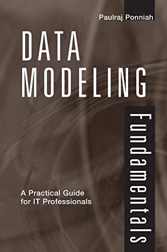 Data Modeling Fundamentals: A Practical Guide for IT Professionals
