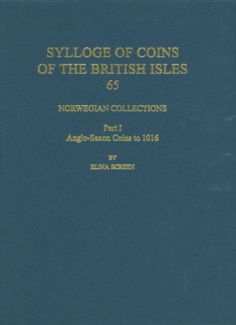 Norwegian Collections Part 1: Anglo-Saxon Coins to 1016