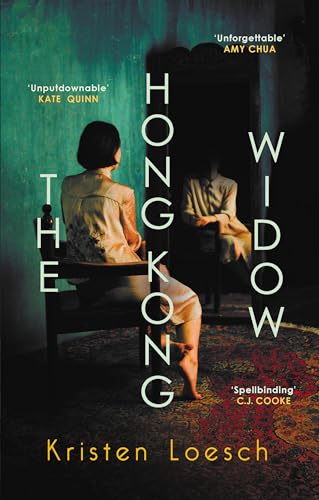 The Hong Kong Widow : The haunting gothic thriller, perfect for Halloween