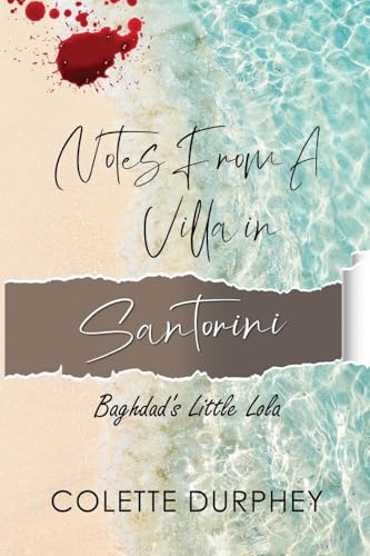 Notes from a Villa in Santorini