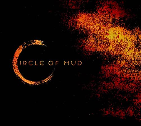 Circle Of Mud - Circle Of Mud (LP)  [VINYL]