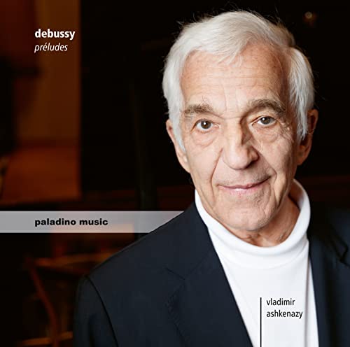 Ashkenazy Vladimir - Debussy: Préludes Book 1 & 2 [CD]