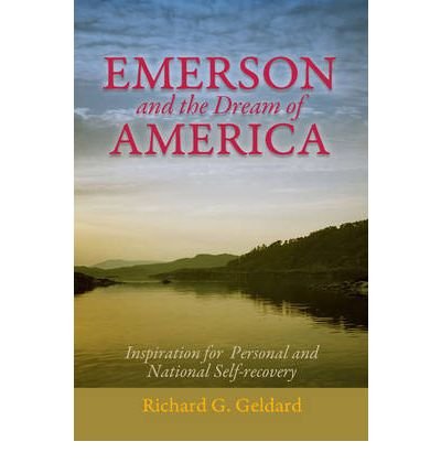 Emerson & the Dream of America