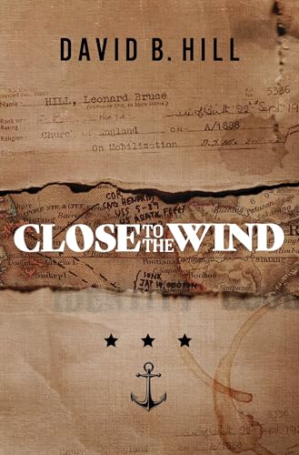 Close to the Wind : A Story of Escape and Survival Out of the Ashes of Singapore 1942