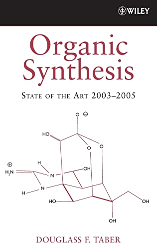 Organic Synthesis: State of the Art 2003-2005