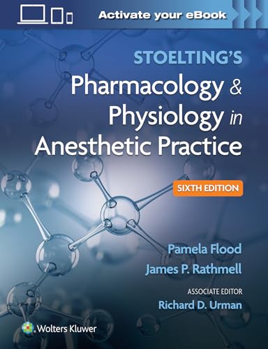 Stoeltings Pharmacology &amp; Physiology in Anesthetic Practice