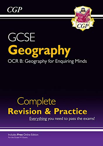 Grade 9-1 GCSE Geography OCR B Complete Revision & Practice (with Online Edition): perfect for catch-up and the 2022 and 2023 exams (CGP GCSE Geography 9-1 Revision)