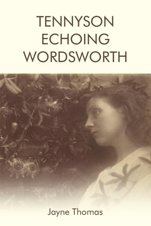 Tennyson Echoing Wordsworth